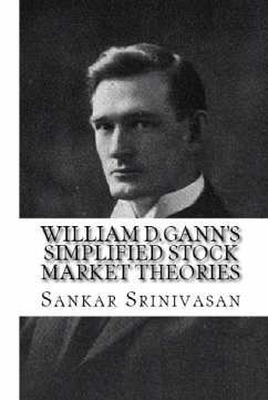 William D. Gann's Simplified Stock Market Theories (eBook, ePUB) - Srinivasan, Sankar