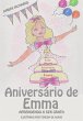 Aniversario de Emma - Aprendendo a Ser... - Bild 1