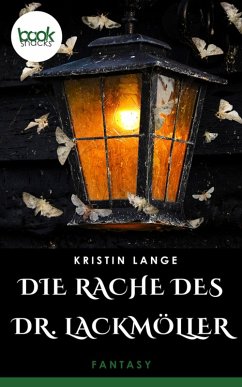 Die Rache des Dr. Lackmöller (eBook, ePUB) - Lange, Kristin