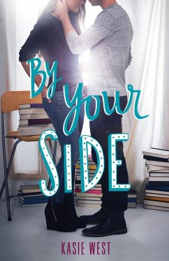By Your Side (eBook, ePUB) - West, Kasie