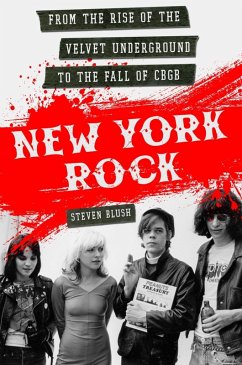 New York Rock (eBook, ePUB) - Blush, Steven