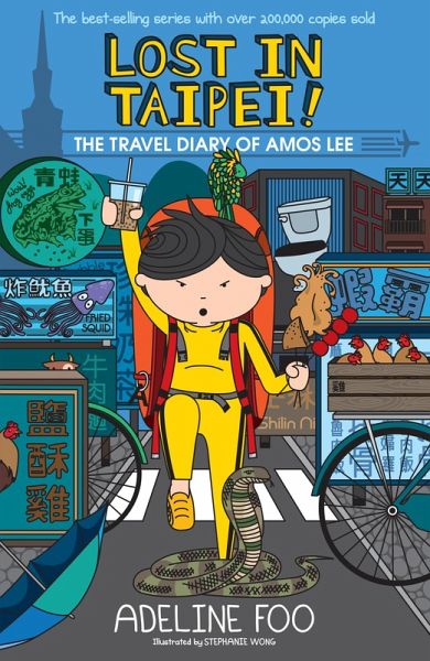 Lost in Taipei! (The Travel Diary of Amos Lee, #1) (eBook, ePUB) Lost in Taipei! (The Travel Diary of Amos Lee, #1) (eBook, ePUB)