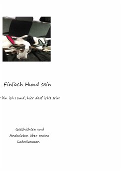 Einfach Hund sein (eBook, ePUB) - Terzenbach, Sandra