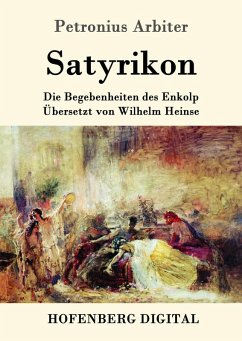 Satyrikon (eBook, ePUB) - Arbiter, Petronius