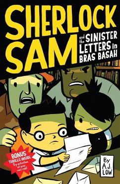 Sherlock Sam and the Sinister Letters in Bras Basah (eBook, ePUB) - Low, A. J.