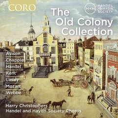 The Old Colony Collection - Christophers,Harry/Handel And Haydn Society Chor.