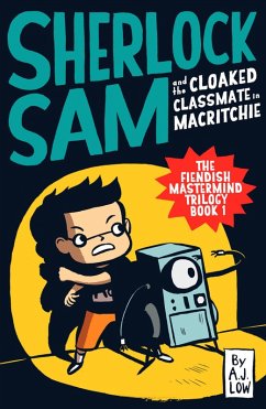 Sherlock Sam and the Cloaked Classmate in MacRitchie (eBook, ePUB) - Low, A. J.