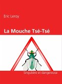 La moucheTsé-tsé (eBook, ePUB)