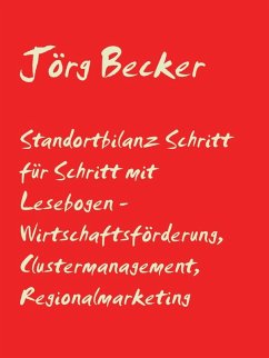 Cover Standortbilanz Schritt für Schritt mit Lesebogen - Wirtschaftsförderung, Clustermanagement, Regionalmarketing (eBook, ePUB)