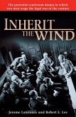 Inherit the Wind (eBook, ePUB)