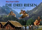 Die drei Riesen (eBook, ePUB)