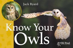 Know Your Owls (eBook, ePUB) - Byard, Jack