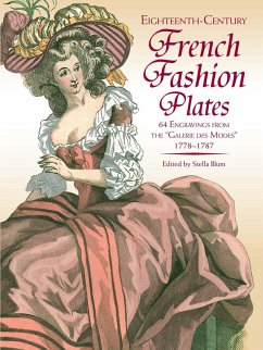 Eighteenth-Century French Fashion Plates in Full Color (eBook, ePUB) - Blum, Stella