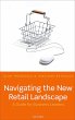 Navigating the New Retail Landscape... - Bild 1