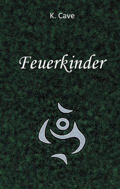 Feuerkinder (eBook, ePUB)