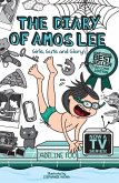 The Diary of Amos Lee: Girls, Guts and Glory! (eBook, ePUB)