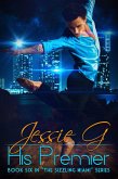 His Premier (Sizzling Miami, #6) (eBook, ePUB)