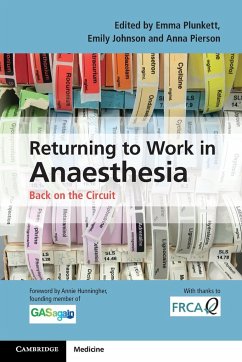 Returning to Work in Anaesthesia