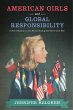 American Girls and Global Responsibility - Bild 1