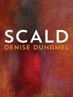 Scald - Duhamel, Denise