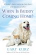 When Is Buddy Coming Home? - Bild 1