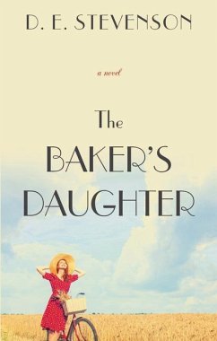 The Baker's Daughter - Stevenson, D. E.