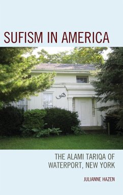 Sufism in America - Hazen, Julianne