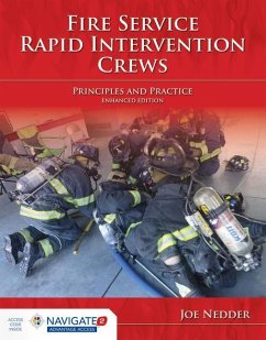 Fire Service Rapid Intervention Crews: Principles and Practice: Principles and Practice - Nedder, Joe