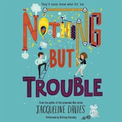 Nothing But Trouble - Davies, Jacqueline