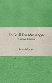 To Quill the Messenger