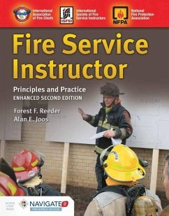 Fire Service Instructor: Principles and Practice: Principles and Practice - Reeder, Forest F.; Joos, Alan E.; International Society of Fire Service In