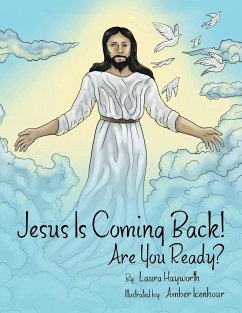 Jesus Is Coming Back!: Are You Ready? - Hayworth, Laura
