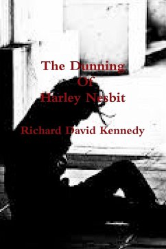 The Dunning Of Harley Nesbit - Kennedy, Richard