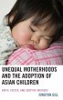 Unequal Motherhoods and the Adoption of... - Bild 1