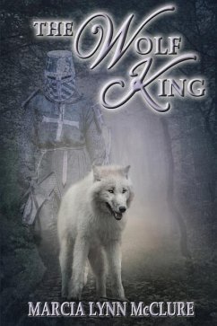 WOLF KING - McClure, Marcia Lynn
