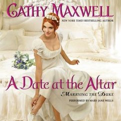 A Date at the Altar: Marrying the Duke - Maxwell, Cathy
