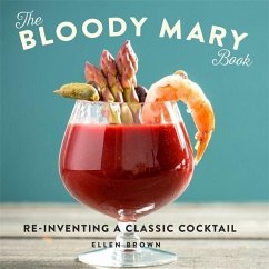 The Bloody Mary Book - Brown, Ellen