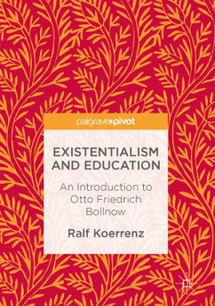 Existentialism and Education - Koerrenz, Ralf