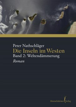 Die Inseln im Westen (eBook, ePUB) - Nathschläger, Peter