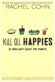 Kill All Happies