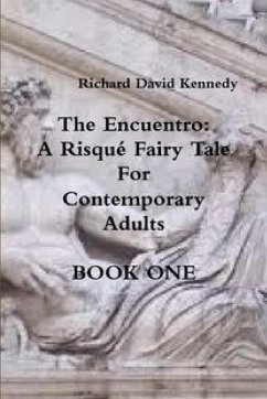 The Encuentro Book One - Kennedy, Richard