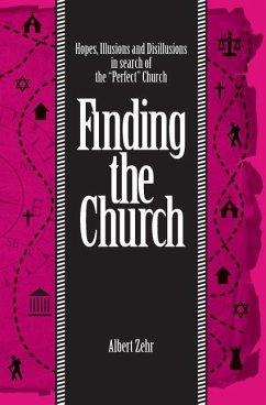 FINDING THE CHURCH - Zehr, Albert