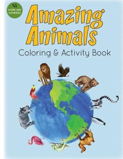 Amazing Animals Coloring and Activity Book - Pickett, Cheryl