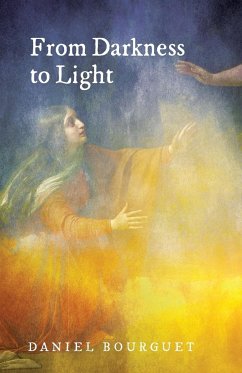 From Darkness to Light - Bourguet, Daniel