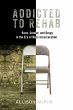 Addicted to Rehab - Bild 1