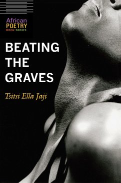 Beating the Graves - Jaji, Tsitsi Ella