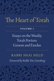 The Heart of Torah, Volume 1