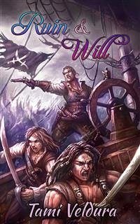 Ruin And Will (eBook, ePUB) - Veldura, Tami