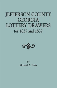 Jefferson County, Georgia, Lottery Drawers for 1827 and 1832 - Ports, Michael A.