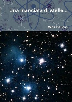 Una manciata di stelle... - Ponti, Maria Pia